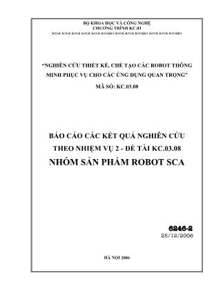 Báo cáo Các kết quả nghiên cứu theo nhiệm vụ 2 - Đề tài kc.03.08 - Nhóm sản phẩm robot SCA