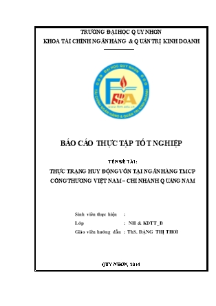 Báo cáo Thực trạng huy động vốn tại Ngân hàng TMCP Công thương Việt Nam – Chi nhánh Quảng Nam