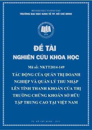 Đề tài Tác động của quản trị doanh nghiệp và quản lý thu nhập lên tính thanh khoản của thị trường chứng khoán sở hữu tập trung cao tại Việt Nam
