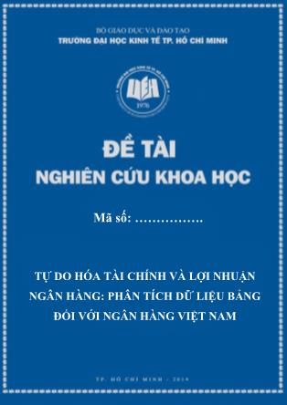 Đề tài Tự do hóa tài chính và lợi nhuận ngân hàng – Phân tích dữ liệu bảng đối với ngân hàng Việt Nam