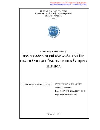 Khóa luận Hạch toán chi phí sản xuất và tính giá thành tại công ty TNHH Xây dựng Phú Hòa