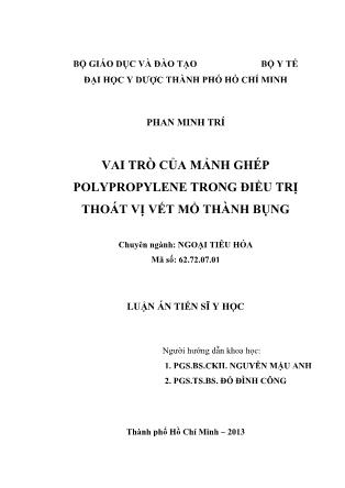 Luận án Vai trò của mảnh ghép polypropylene trong điều trị thoát vị vết mổ thành bụng