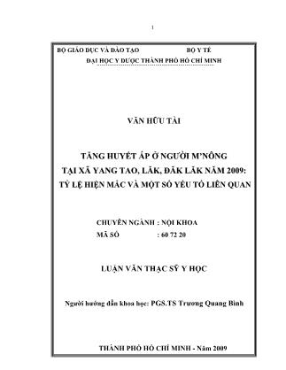 Luận văn Tăng huyết áp ở người M’nông tại xã Yang Tao, Lăk, Đăk Lăk năm 2009: Tỷ lệ hiện mắc và một số yếu tố liên quan