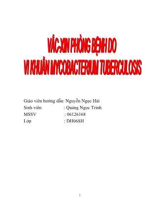 Vắc-xin phòng bệnh do vi khuẩn Mycobacterium tuberculosis