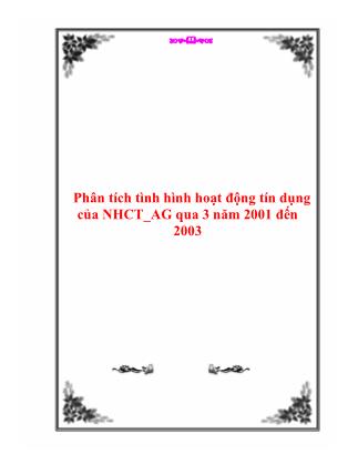 Đề tài Phân tích tình hình hoạt động tín dụng của NHCT-AG