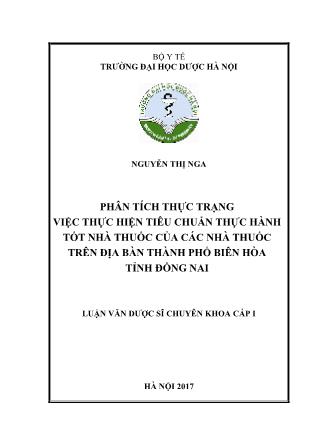 Luận văn Phân tích thực trạng việc thực hiện tiêu chuẩn thực hành tốt nhà thuốc của các nhà thuốc trên địa bàn thành phố Biên Hòa tỉnh Đồng Nai