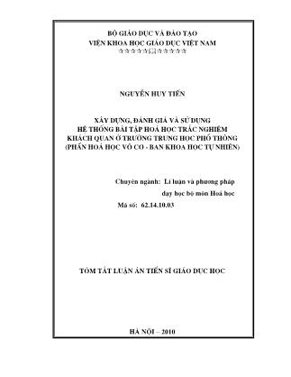 Tóm tắt Luận án Xây dựng, đánh giá và sử dụng hệ thống bài tập hoá học trắc nghiệm khách quan ở trương Trung học Phổ thông (Phần Hoá học vô cơ - Ban Khoa học tự nhiên)