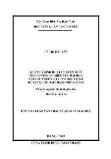 Tóm tắt Luận văn Quản lý sinh hoạt chuyên môn theo hướng nghiên cứu bài học tại các trường Trung học cơ sở huyện Quốc Oai, Thành phố Hà Nội