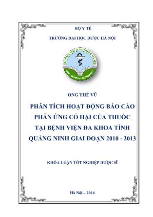 Khóa luận Phân tích hoạt động Báo cáo phản ứng có hại của thuốc tại Bệnh viện Đa khoa tỉnh Quảng Ninh giai đoạn 2010 – 2013
