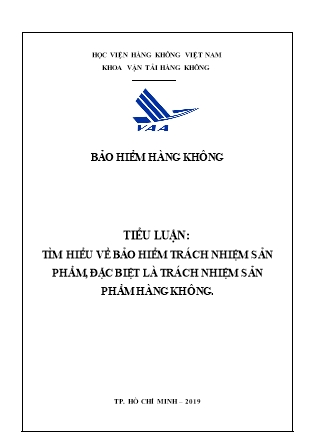 Đề tài Tìm hiểu về bảo hiểm trách nhiệm sản phẩm, đặc biệt là trách nhiệm sản phẩm hàng không