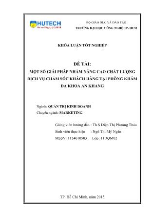 Khóa luận Một số giải pháp nhằm nâng cao chất lượng dịch vụ chăm sóc khách hàng tại Phòng khám Đa khoa An Khang