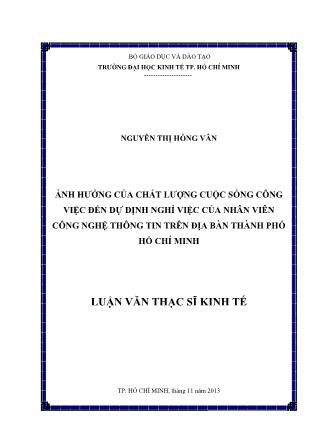 Luận văn Ảnh hưởng của chất lượng cuộc sống công việc đến dự định nghỉ việc của nhân viên công nghệ thông tin trên địa bàn thành phố Hồ Chí Minh