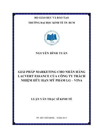 Luận văn Giải pháp Marketing cho nhãn hàng Lacvert Essance của Công ty TNHH Mỹ Phẩm LG - VINA