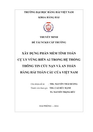 Đề tài nghiên cứu khoa học Xây dựng phần mềm tính toán cự ly vùng biển a2 trong hệ thống thông tin cứu nạn và an toàn hàng hải toàn cầu của Việt Nam