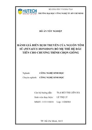 Đồ án Đánh giá biến dị di truyền của nguồn tôm sú (penaeus monodon) bố mẹ thế hệ đầu tiên cho chương trình chọn giống