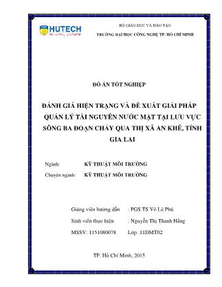 Đồ án Đánh giá hiện trạng và đề xuất giải pháp quản lý tài nguyên nước mặt tại lưu vực sông ba đoạn chảy qua thị xã An Khê, tỉnh Gia Lai