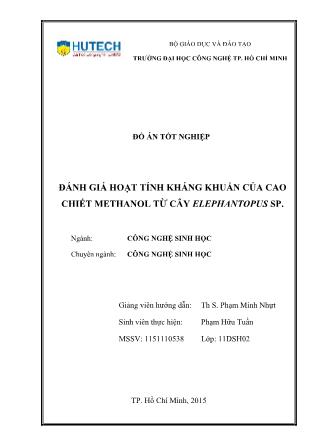 Đồ án Đánh giá hoạt tính kháng khuẩn của cao chiết methanol từ cây elephantopus sp.