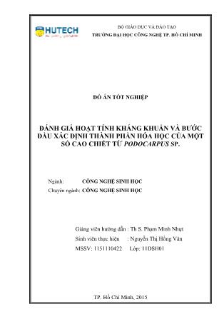 Đồ án Đánh giá hoạt tính kháng khuẩn và bước đầu xác định thành phần hóa học của một số cao chiết từ Podocarpus Sp