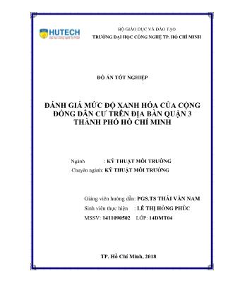 Đồ án Đánh giá mức độ xanh hóa của cộng đồng dân cư trên địa bàn quận 3 thành phố Hồ Chí Minh