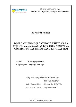 Đồ án Định danh nấm sợi gây hỏng trứng cá bá chủ (Pterapogon kauderni) dựa trên gen ITS và xác định sự lây nhiễm bằng kĩ thuật SEM