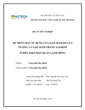 Đồ án Dự đoán hạn sử dụng của gạo mầm đỏ lúa nương và gạo mầm trắng Jasmine ở điều kiện bảo quản lạnh đông