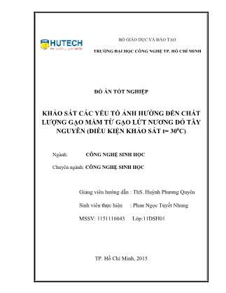 Đồ án Khảo sát các yếu tố ảnh hưởng đến chất lượng gạo mầm từ gạo lứt nương đỏ Tây Nguyên (điều kiện khảo sát t = 30⁰C)