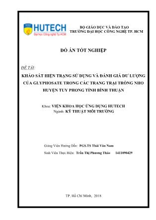 Đồ án Khảo sát hiện trạng sử dụng và đánh giá dư lượng của glyphosate trong các trang trại trồng nho huyện Tuy Phong tỉnh Bình Thuận