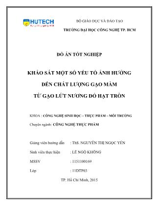 Đồ án Khảo sát một số yếu tố ảnh hưởng đến chất lượng gạo mầm từ gạo lứt nương đỏ hạt tròn