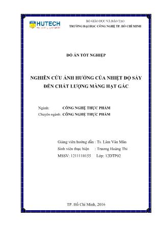 Đồ án Nghiên cứu ảnh hưởng của nhiệt độ sấy đến chất lượng màng hạt gấc