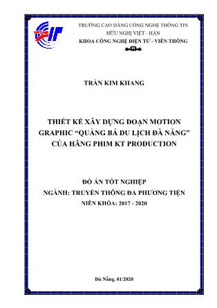 Đồ án Thiết kế, xây dựng đoạn Motion Graphic “Quảng bá du lịch Đà Nẵng” của hãng phim KT Production