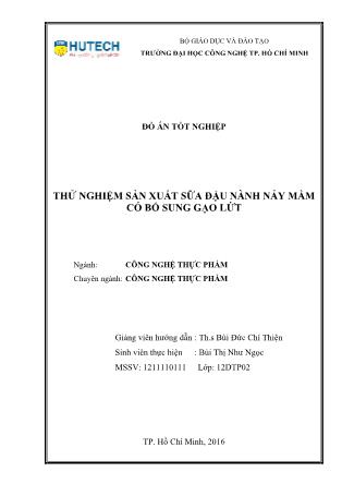 Đồ án Thử nghiệm sản xuất sữa đậu nành nảy mầm có bổ sung gạo lứt