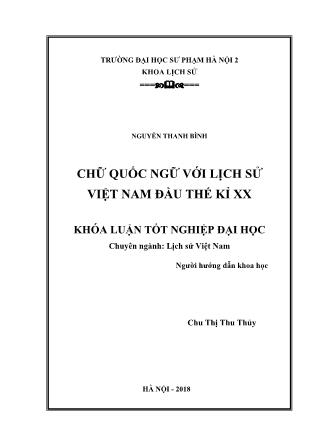 Khóa luận Chữ Quốc ngữ với Lịch sử Việt Nam đầu thế kỉ XX