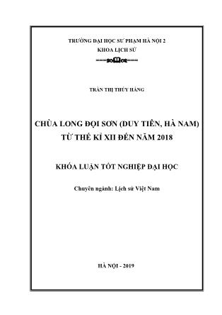 Khóa luận Chùa Long Đọi Sơn (Duy Tiên, Hà Nam) từ thế kỷ XII đến 2018