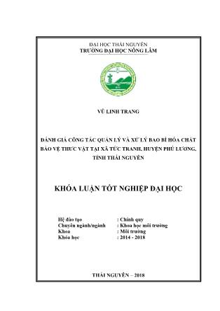 Khóa luận Đánh giá công tác quản lý và xử lý bao bì hóa chất bảo vệ thưc vật tại xã Tức Tranh, huyện Phú Lương, tỉnh Thái Nguyên