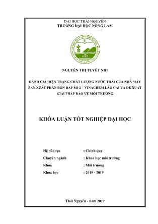 Khóa luận Đánh giá hiện trạng chất lượng nước thải của nhà máy sản xuất phân bón DAP số 2-VINACHEM Lào Cai và đề xuất giải pháp bảo vệ môi trường