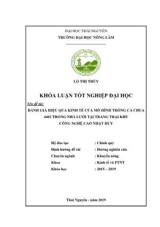 Khóa luận Đánh giá hiệu quả kinh tế của mô hình trồng cà chua 4402 trong nhà lưới tại trang trại khu công nghệ cao Nhật Huy