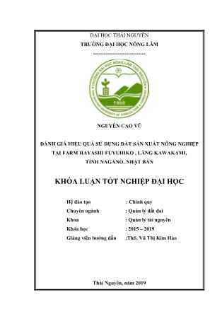 Khóa luận Đánh giá hiệu quả sử dụng đất sản xuất nông nghiệp tại Farm Hayashi Fuyuhiko, làng Kawakami, tỉnh Nagano, Nhật Bản