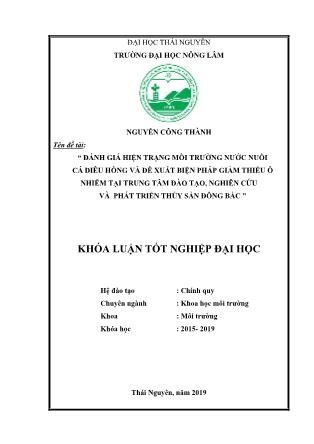 Khóa luận Đánh giá môi trường nước nuôi cá Diêu Hồng tại Trung tâm đào tạo nghiên cứu và phát triển thủy sản Đông Bắc