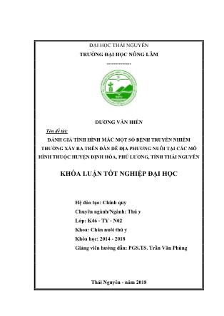 Khóa luận Đánh giá tình hình mắc một số bệnh truyền nhiễm thường xảy ra trên đàn dê địa phương nuôi tại các mô hình thuộc huyện Định Hóa, Phú Lương, tỉnh Thái Nguyên