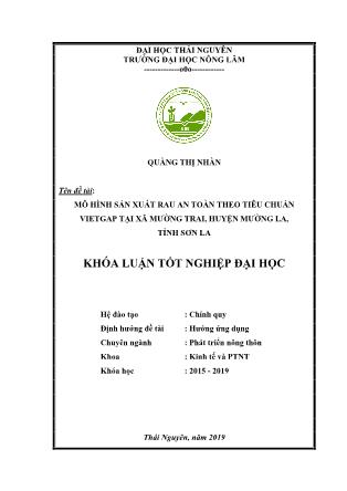 Khóa luận Mô hình sản xuất rau an toàn theo tiêu chuẩn VietGAP tại xã Mường Trai, huyện Mường La, tỉnh Sơn La