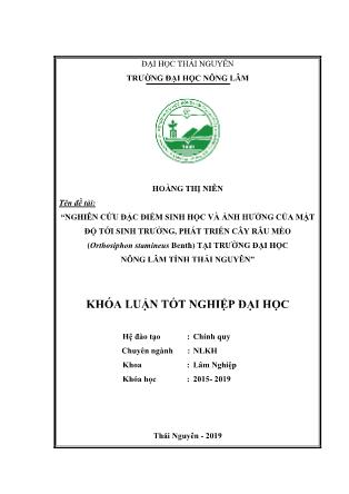 Khóa luận Nghiên cứu ảnh hưởng của mật độ tới sinh trưởng, phát triển cây Râu mèo (Orthsiphon stamineus Benth) tại trường Đại học Nông Lâm Tỉnh Thái Nguyên