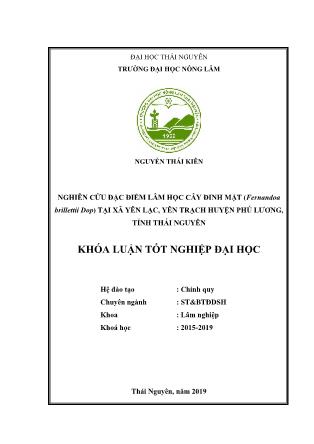 Khóa luận Nghiên cứu đặc điểm lâm học cây Đinh mật (Fernandoa brillettii Dop) tại xã Yên Lạc, Yên Trạch, huyện Phú Lương, tỉnh Thái Nguyên
