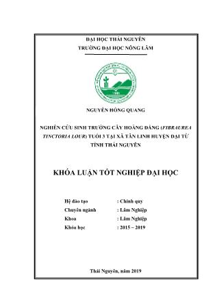 Khóa luận Nghiên cứu sinh trưởng cây Hoàng đằng-Fibraurea tinctoria Lour tuổi 3 tại xã Tân Linh, huyện Đại Từ, tỉnh Thái Nguyên