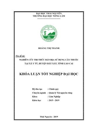 Khóa luận Nghiên cứu tri thức bản địa sử dụng cây thuốc tại xã Y Tý, huyện Bát Xát, tỉnh Lào Cai