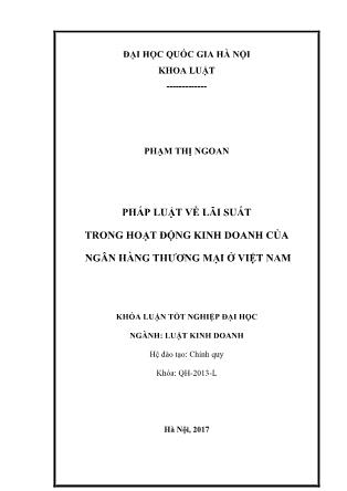 Khóa luận Pháp luật về lãi suất trong hoạt động kinh doanh của Ngân hàng Thương mại ở Việt Nam