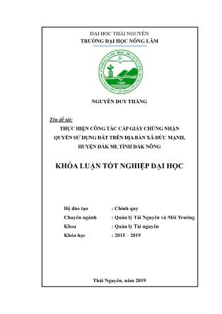 Khóa luận Thực hiện công tác cấp giấy chứng nhận quyền sử dụng đất trên địa bàn thôn Đức Ái, xã Đức Mạnh, huyện Đắk Mil, tỉnh Đắk Nông