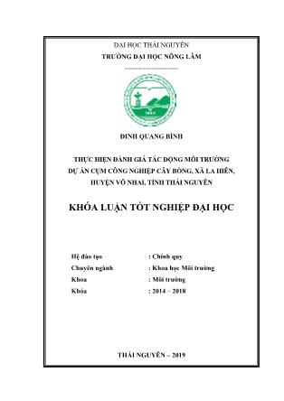 Khóa luận Thực hiện đánh giá tác động môi trường dự án cụm công nghiệp Cây Bòng, xã La Hiên, huyện Võ Nhai, tỉnh Thái Nguyên