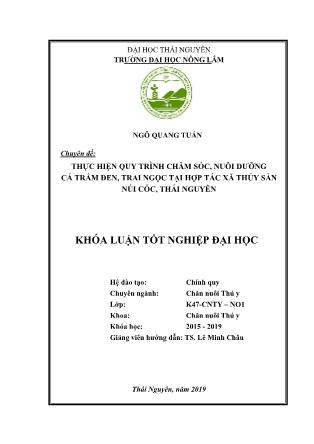 Khóa luận Thực hiện quy trình chăm sóc, nuôi dưỡng cá trắm đen, trai ngọc tại hợp tác xã thủy sản Núi Cốc, Thái Nguyên