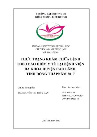 Khóa luận Thực trạng khám chữa bệnh theo BHYT tại bệnh viện Đa khoa huyện Cao Lãnh, tỉnh Đồng Tháp năm 2017