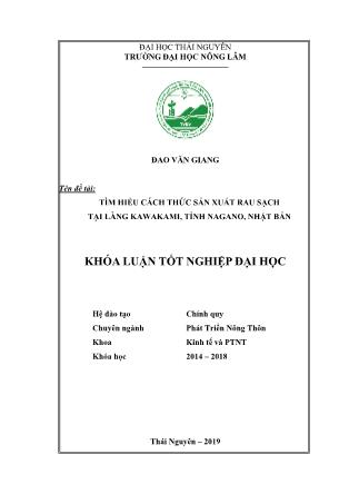 Khóa luận Tìm hiểu cách thức sản xuất rau sạch tại làng Kawakami tỉnh Nagano Nhật Bản